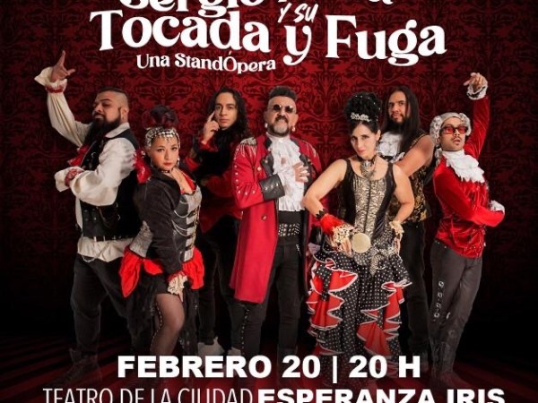 Regresa a la CDMX el espectáculo musical y teatral de SERGIO ARAU “TOCADA Y&nbsp;FUGA”