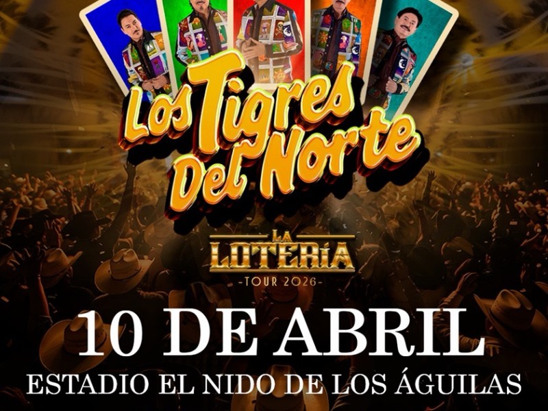 LOS TIGRES DEL NORTE REGRESAN A BAJA CALIFORNIA CON “LA LOTERÍA TOUR 2026” EN MEXICALI Y&nbsp;TIJUANA