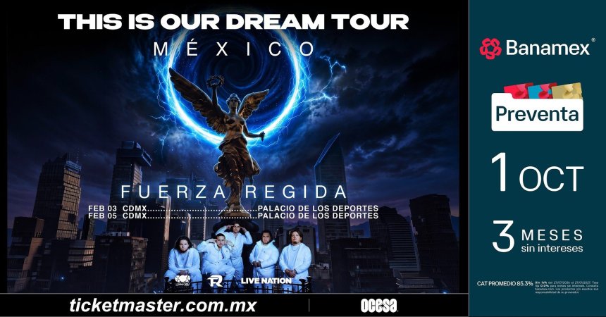 Ciudad de México vivirá la Fuerza Regida como parte de This is Our Dream&nbsp;Tour